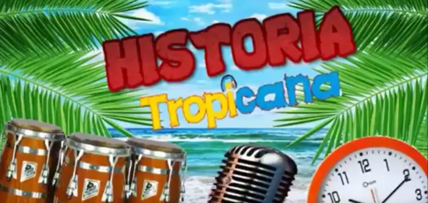 historia tropicana