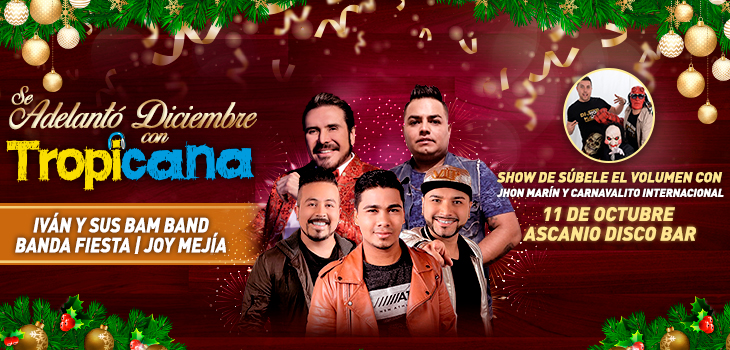 se adelantó diciembre tropicana