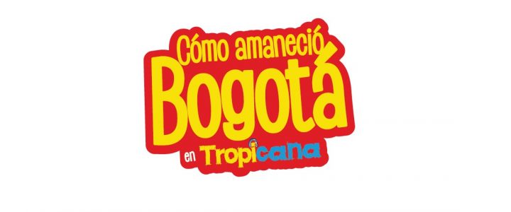 Cómo amaneció Bogotá de Tropicana